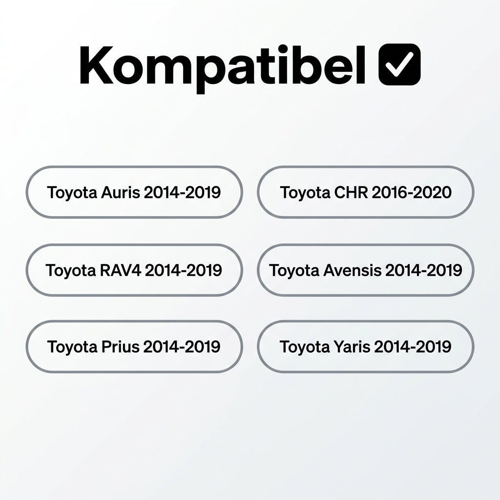 [de] Kompatibel | Toyota Auris, CHR, RAV4, Avensis, Prius, Yaris 2014-2019
